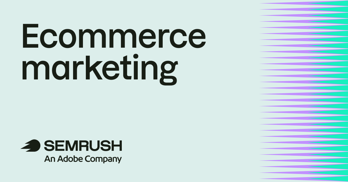 Ecommerce marketing: 10 strategies for search and AI in 2026